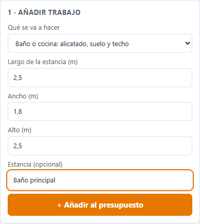 Cuadro «Añadir trabajo» con un baño de 2,5 por 1,8 metros